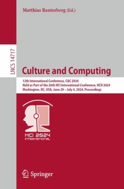 Matthias Rauterberg - Culture and Computing, E-bok