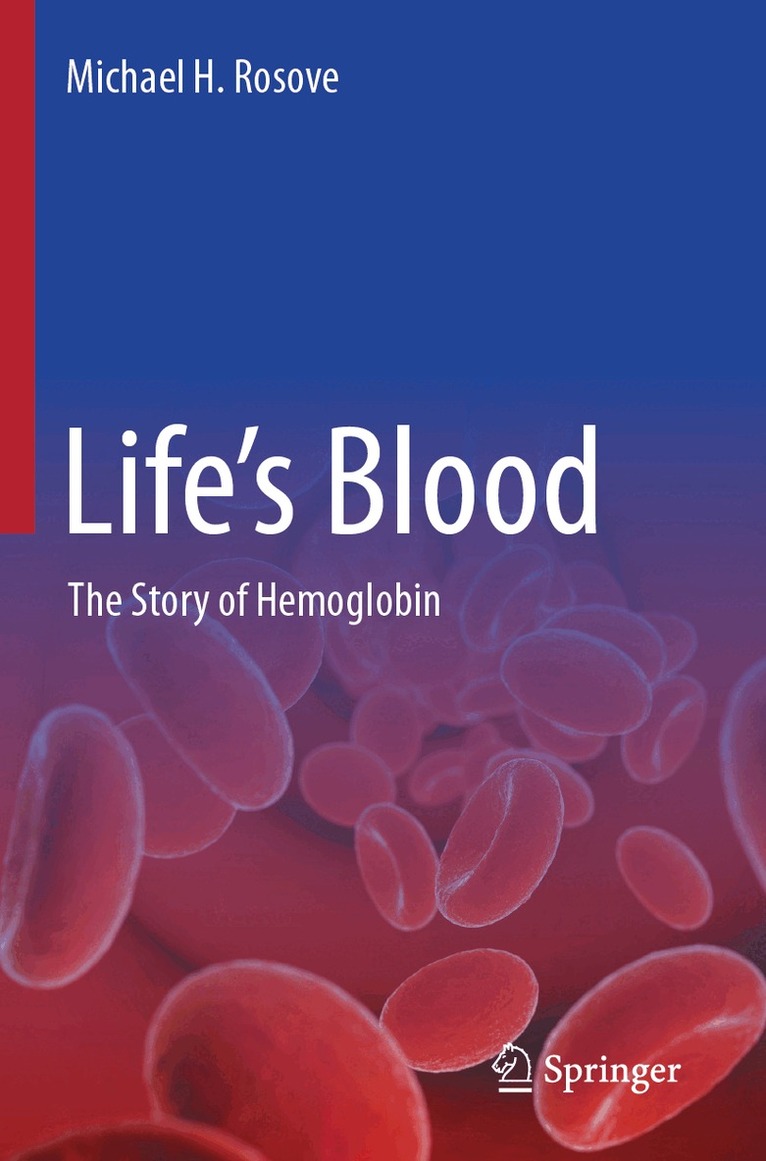 Michael H. Rosove - Life’s Blood, Häftad. Tillgänglighet: Lägg i varukorg