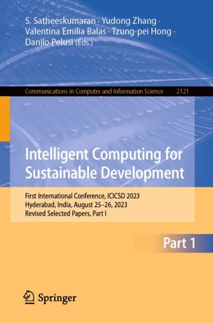 Danilo Pelusi, Tzung-pei Hong, Valentina Emilia Balas, Yudong Zhang, S. Satheeskumaran - Intelligent Computing for Sustainable Development, E-bok
