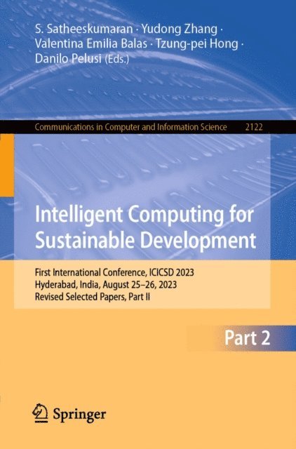 Danilo Pelusi, Tzung-pei Hong, Valentina Emilia Balas, Yudong Zhang, S. Satheeskumaran - Intelligent Computing for Sustainable Development, E-bok