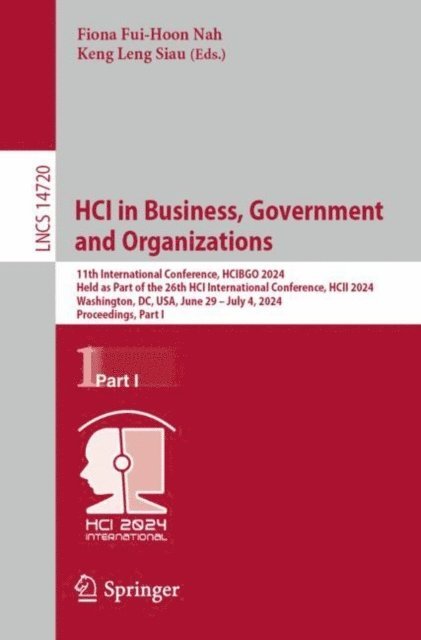 Keng Leng Siau, Fiona Fui-Hoon Nah - HCI in Business, Government and Organizations, E-bok