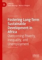 David Mhlanga, Mufaro Dzingirai - Fostering Long-Term Sustainable Development in Africa, Häftad