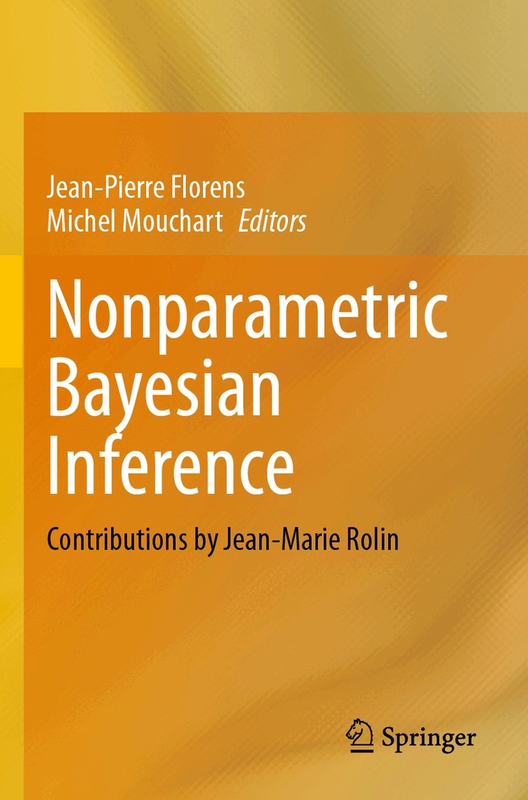 Jean-Pierre Florens, Michel Mouchart - Nonparametric Bayesian Inference, Häftad. Tillgänglighet: Lägg i varukorg