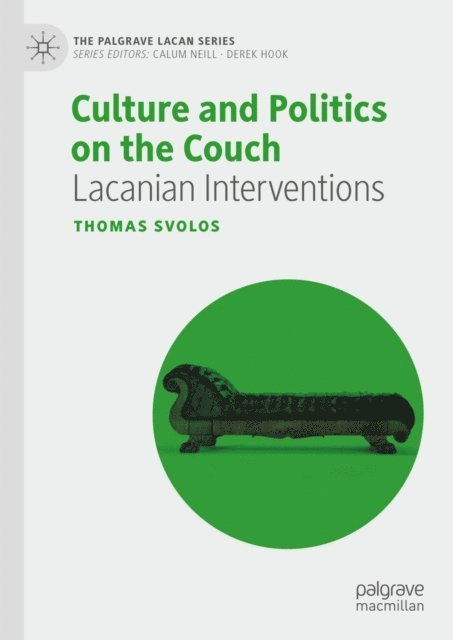Thomas Svolos - Culture and Politics on the Couch, E-bok