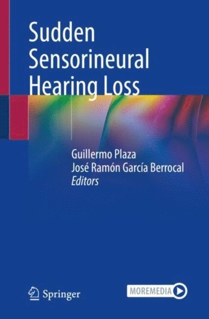 Jose Ramon Garcia Berrocal, Guillermo Plaza - Sudden Sensorineural Hearing Loss, E-bok. Tillgänglighet: Lägg i varukorg