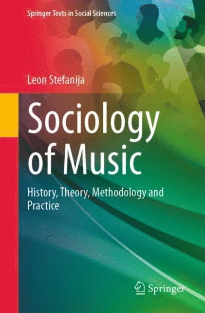 Leon Stefanija - Sociology of Music, E-bok