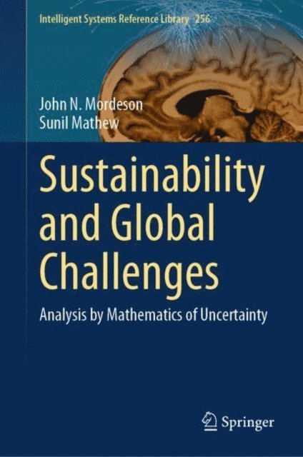 Sunil Mathew, John N. Mordeson - Sustainability and Global Challenges, E-bok