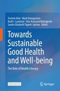 Towards Sustainable Good Health and Well-being