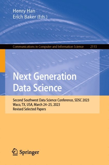 Erich Baker, Henry Han - Next Generation Data Science, E-bok