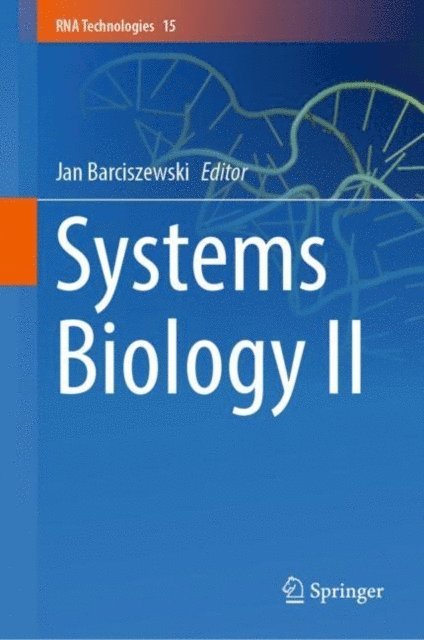 Jan Barciszewski - Systems Biology II, E-bok
