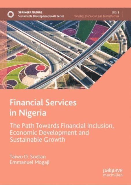 Emmanuel Mogaji, Taiwo O. Soetan - Financial Services in Nigeria, E-bok