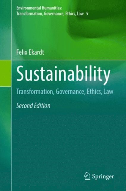 Felix Ekardt - Sustainability, E-bok
