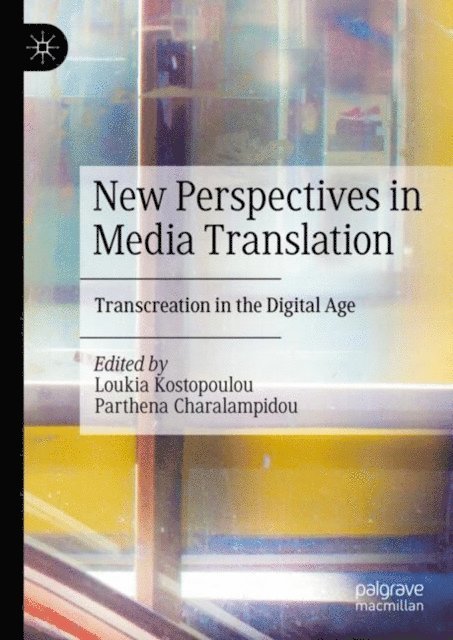 Parthena Charalampidou, Loukia Kostopoulou - New Perspectives in Media Translation, E-bok