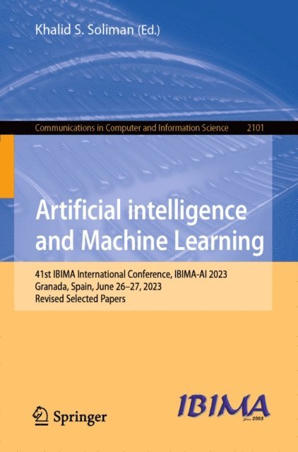 Khalid S. Soliman - Artificial intelligence and Machine Learning, E-bok
