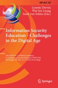 Information Security Education - Challenges in the Digital Age
