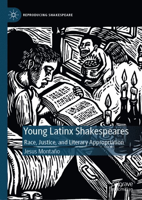 Jesus Montano - Young Latinx Shakespeares, E-bok