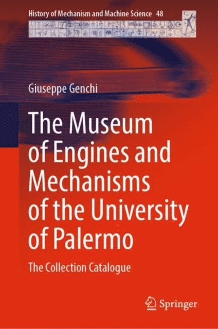 Giuseppe Genchi - Museum of Engines and Mechanisms of the University of Palermo, E-bok