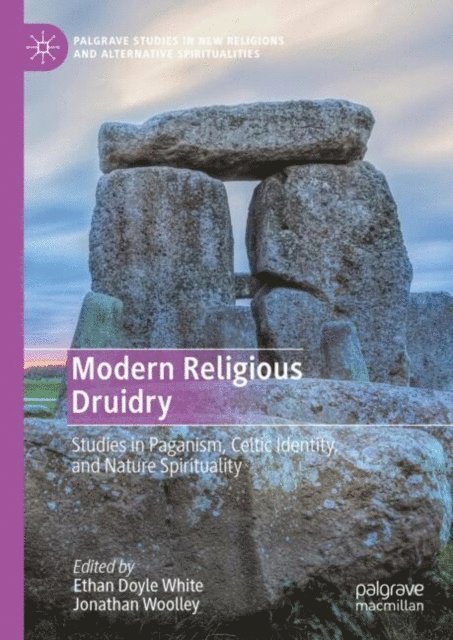 Jonathan Woolley, Ethan Doyle White - Modern Religious Druidry, E-bok