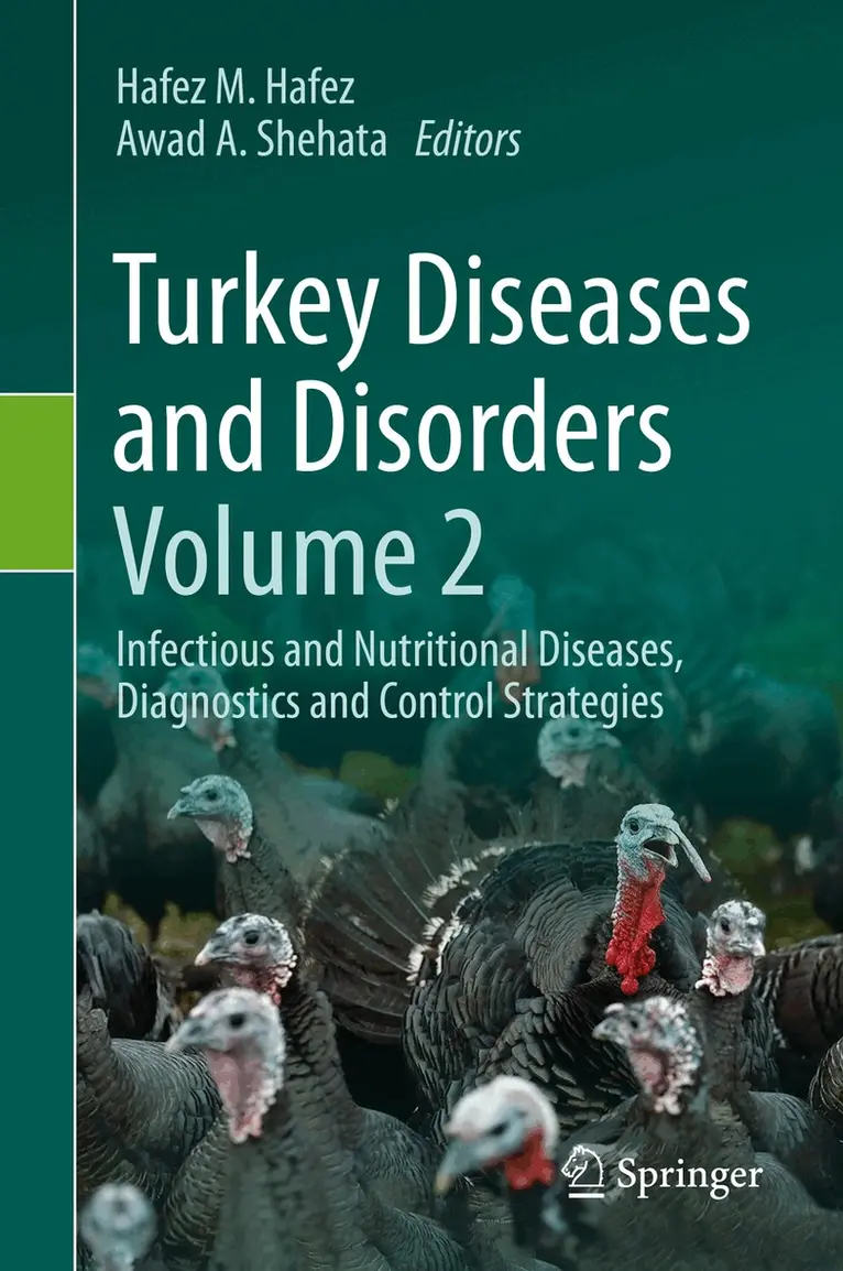 Hafez M. Hafez, Awad A. Shehata - Turkey Diseases and Disorders Volume 2, Inbunden. Tillgänglighet: Lägg i varukorg