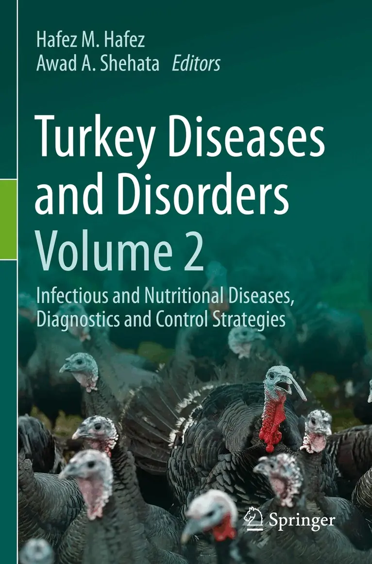 Hafez M. Hafez, Awad A. Shehata - Turkey Diseases and Disorders Volume 2, Häftad. Tillgänglighet: Lägg i varukorg