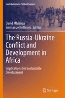 David Mhlanga, Emmanuel Ndhlovu - Russia-Ukraine Conflict and Development in Africa, Häftad