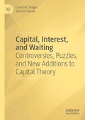 Capital, Interest, and Waiting
