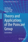 Theory and Applications of the Poincaré Group