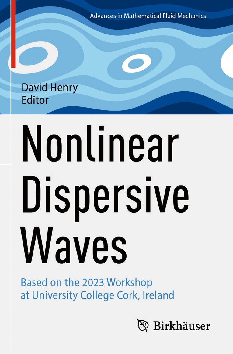 David Henry - Nonlinear Dispersive Waves, Häftad