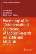 Proceedings of the 10th International Conference of Applied Research on Textile and Materials
