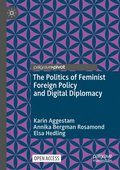 Politics of Feminist Foreign Policy and Digital Diplomacy