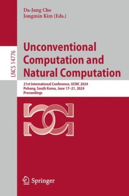 Jongmin Kim, Da-Jung Cho - Unconventional Computation and Natural Computation, E-bok