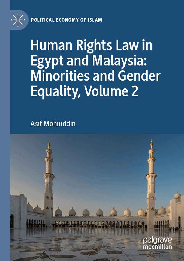 Asif Mohiuddin - Human Rights Law in Egypt and Malaysia: Minorities and Gender Equality, Volume 2, Häftad. Tillgänglighet: Lägg i varukorg