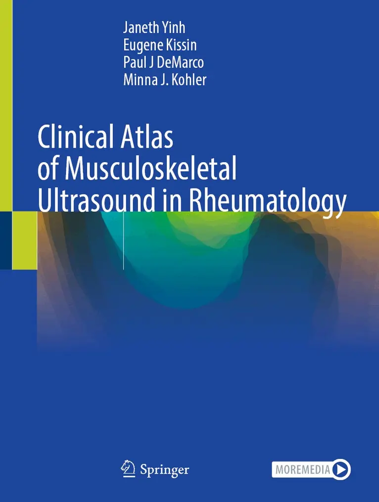 Janeth Yinh, Eugene Kissin, Paul J DeMarco, Minna J. Kohler - Clinical Atlas of Musculoskeletal Ultrasound in Rheumatology, Inbunden. Tillgänglighet: Lägg i varukorg
