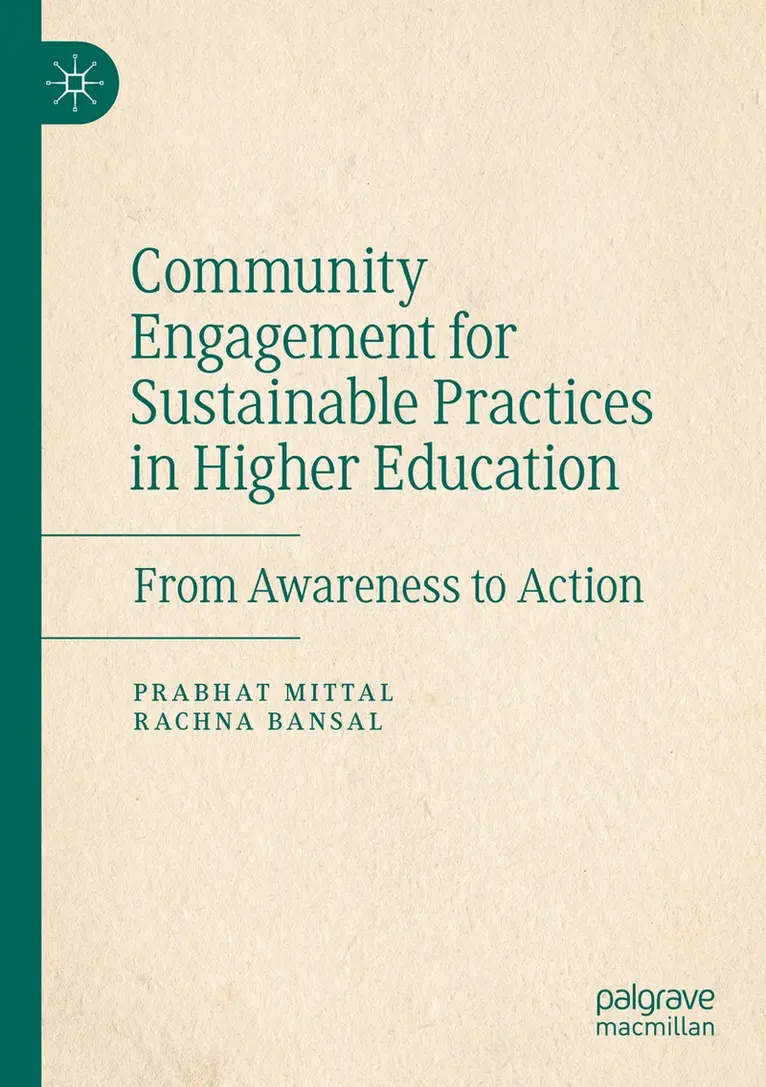 Prabhat Mittal, Rachna Bansal - Community Engagement for Sustainable Practices in Higher Education, Häftad. Tillgänglighet: Lägg i varukorg