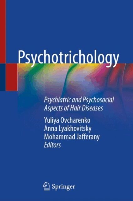 Mohammad Jafferany, Anna Lyakhovitsky, Yuliya Ovcharenko - Psychotrichology, E-bok