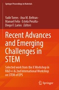 Recent Advances and Emerging Challenges in STEM