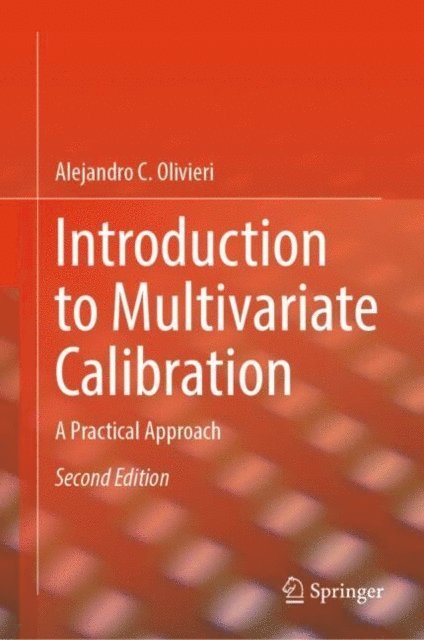 Alejandro C. Olivieri - Introduction to Multivariate Calibration, E-bok