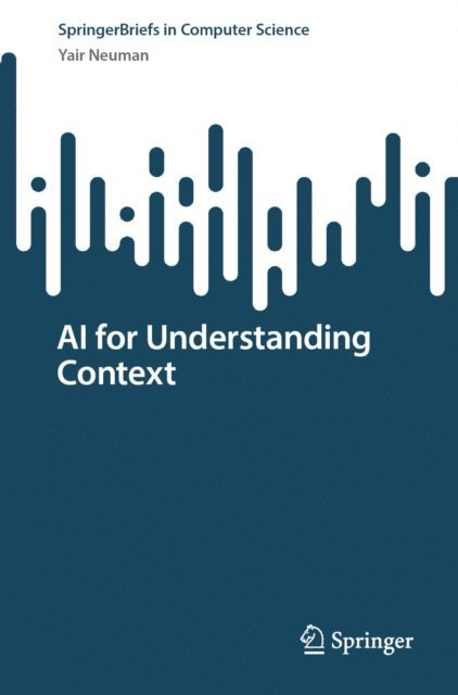 Yair Neuman - AI for Understanding Context, E-bok