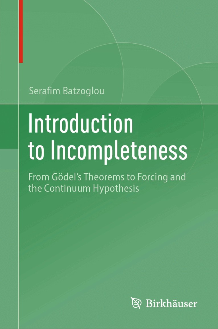 Serafim Batzoglou - Introduction to Incompleteness, Inbunden