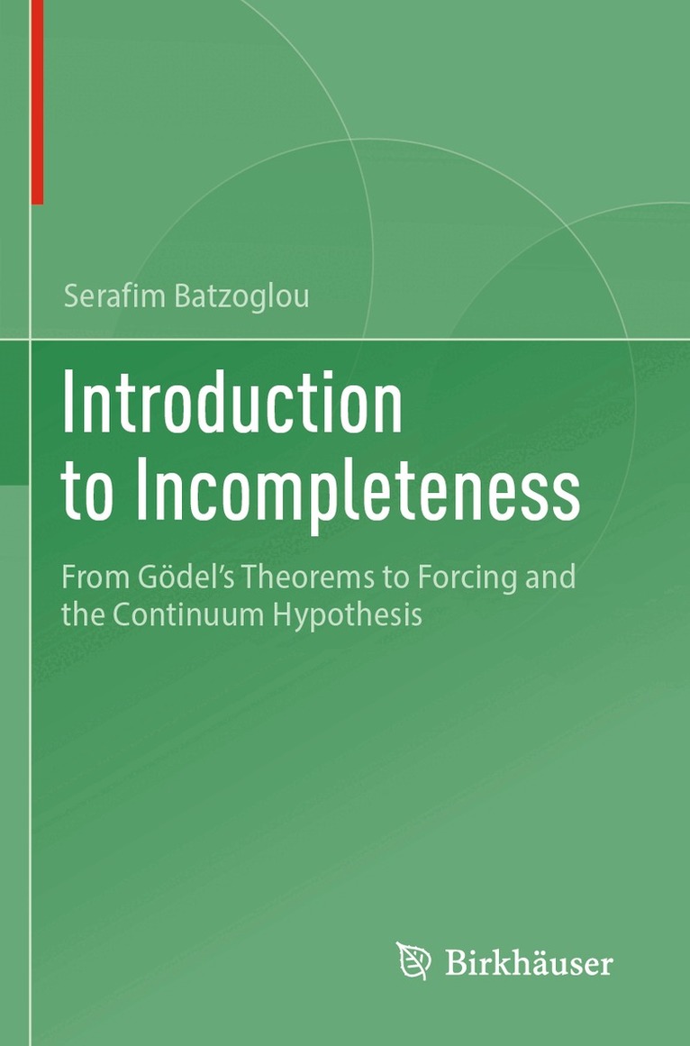 Serafim Batzoglou - Introduction to Incompleteness, Häftad