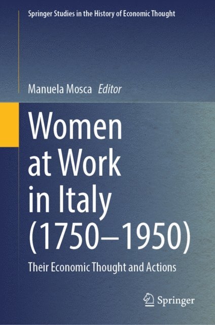 Manuela Mosca - Women at Work in Italy (1750-1950), E-bok