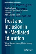Trust and Inclusion in AI-Mediated Education
