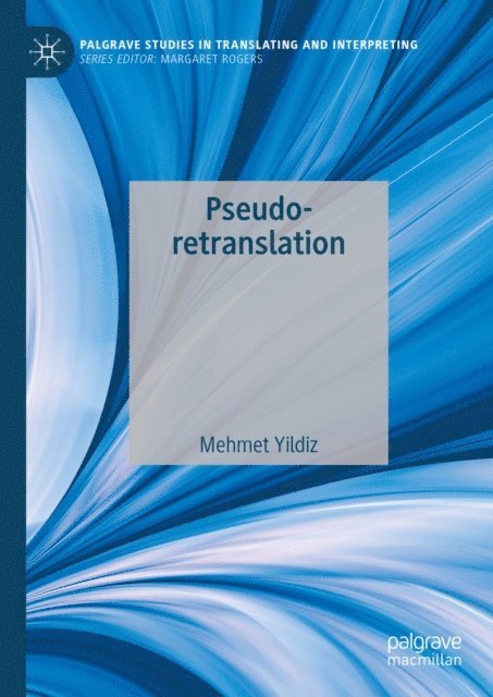 Mehmet Yildiz - Pseudo-retranslation, E-bok