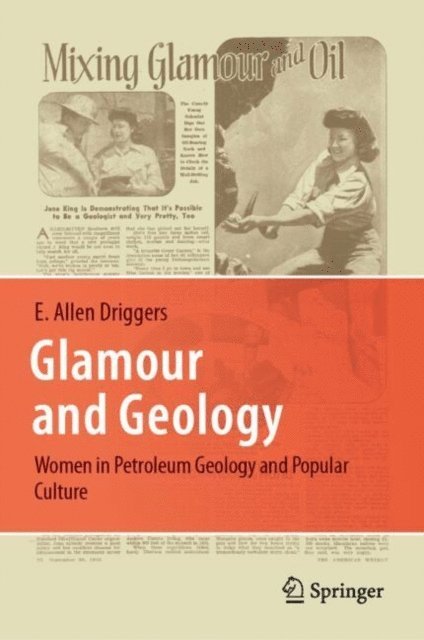 E. Allen Driggers - Glamour and Geology, E-bok