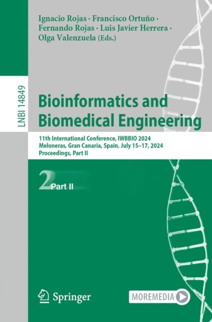 Olga Valenzuela, Luis Javier Herrera, Fernando Rojas, Francisco Ortuno, Ignacio Rojas - Bioinformatics and Biomedical Engineering, E-bok