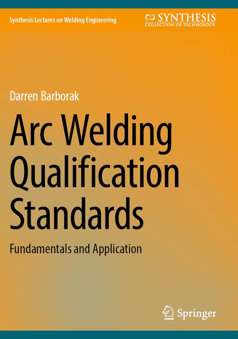 Darren Barborak - Arc Welding Qualification Standards, Häftad