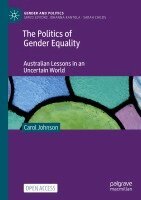 Carol Johnson - Politics of Gender Equality, Häftad