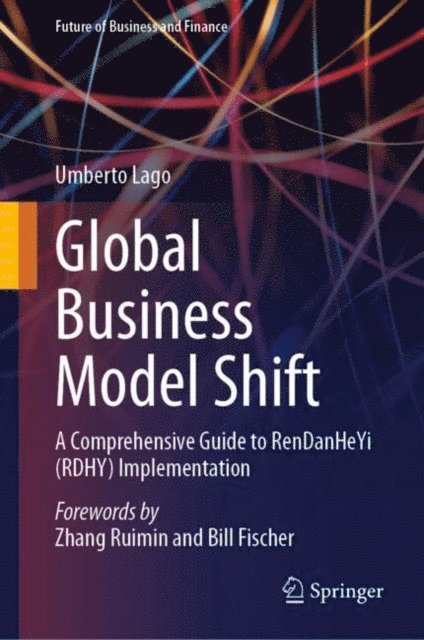 Umberto Lago - Global Business Model Shift, E-bok