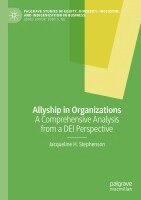 Jacqueline H. Stephenson - Allyship in Organizations, Häftad