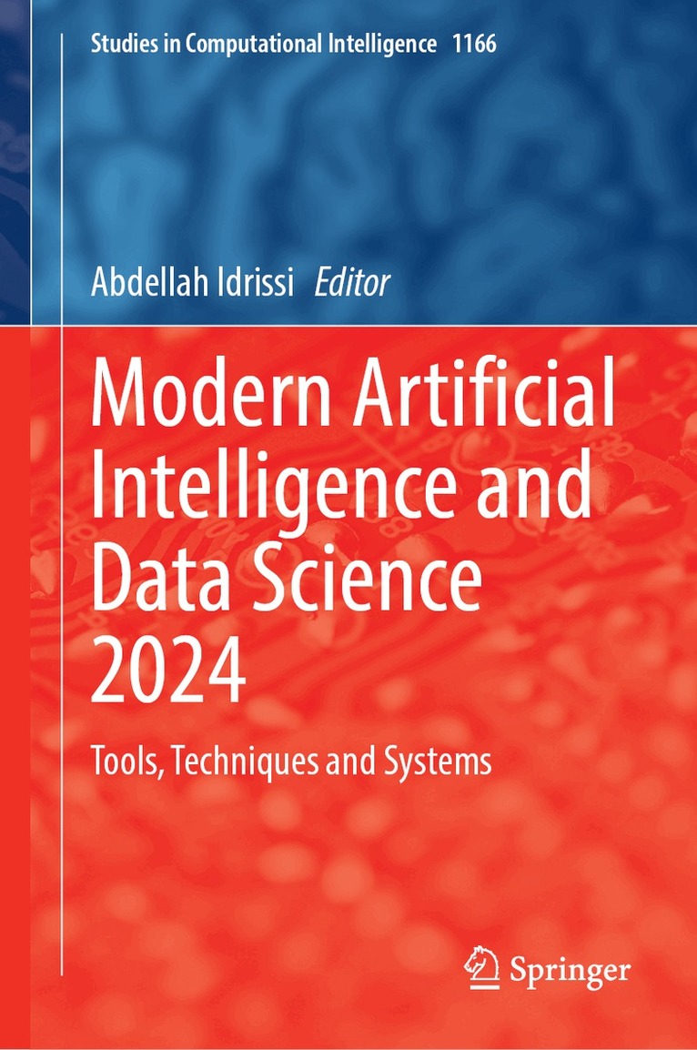Abdellah Idrissi - Modern Artificial Intelligence and Data Science 2024, Inbunden
